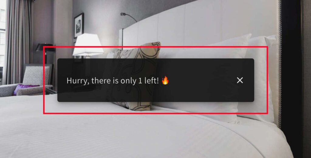 screenshot showing snackbar message saying hurry there is only one left over image of bed